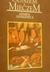 Okładka książki Ogniem i mieczem, tom I Henryk Sienkiewicz