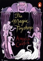 Okładka książki The Magic Toyshop Angela Carter