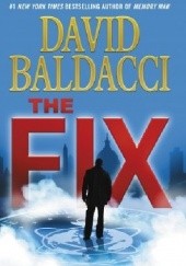 Okładka książki The Fix David Baldacci