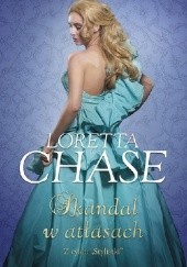 Okładka książki Skandal w atłasach Loretta Chase