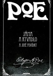 Okładka książki Jáma a kyvadlo a jiné povídky Edgar Allan Poe