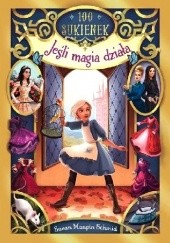 Okładka książki Jeśli magia działa Susan Maupin Schmid