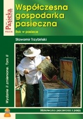 Okładka książki Współczesna gospodarka pasieczna t. II Sławomir Trzybiński