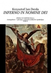 Okładka książki INFERNO IN NOMINE DEI Tom 2 Krzysztof Jan Derda