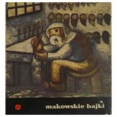 Okładka książki Makowskie bajki Jerzy Ficowski, Tadeusz Makowski