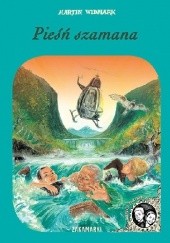 Okładka książki Pieśń szamana Martin Widmark
