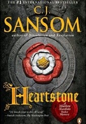 Okładka książki Heartstone: A Matthew Shardlake Tudor Mystery C.J. Sansom