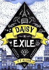 Okładka książki Daisy in Exile J. T. Allen