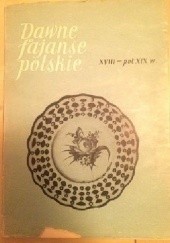 Okładka książki Dawne fajanse polskie Grażyna Wróblewska