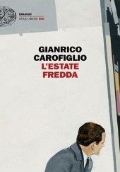Okładka książki L'estate fredda Gianrico Carofiglio