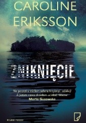 Okładka książki Zniknięcie Caroline Eriksson