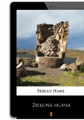 Okładka książki Zielona mumia Fergus Hume