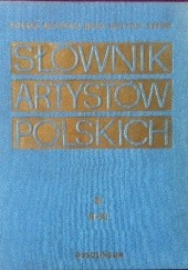 Okładka książki Słownik artystów polskich i obcych w Polsce działających t. III H- Ki praca zbiorowa