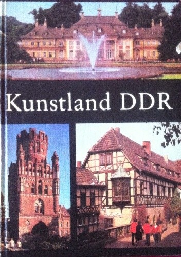 Okładka książki Kunstland DDR Josef Adamiak, Rudolf Pillep