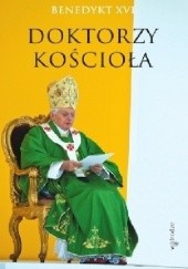Okładka książki Doktorzy Kościoła Benedykt XVI
