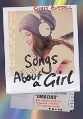 Okładka książki Songs about a Girl Chris Russell