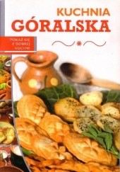 Okładka książki Kuchnia góralska Iwona Czarkowska, Ewa Ressel
