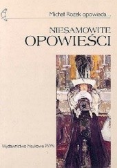 Okładka książki Niesamowite opowieści Michał Rożek