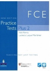 Okładka książki FCE Practice Tests Plus 2 with Key Nick Kenny