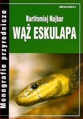 Okładka książki Wąż Eskulapa Bartłomiej Najbar