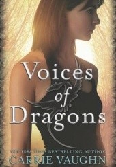Okładka książki Voices of Dragons Carrie Vaughn