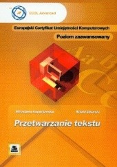 Okładka książki ECUK Przetwarzanie tekstu Poziom zaawansowany Mirosława Kopertowska, Witold Sikorski