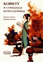Okładka książki Kobiety w Cywilizacji Konfucjańskiej