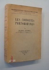 Okładka książki Les cohortes prétoriennes Marcel Durry