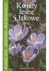 Okładka książki Kwiaty leśne i łąkowe Maria Teresa Della Beffa