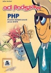 Okładka książki PHP. Pisanie dynamicznych stron WWW Julie C. Meloni