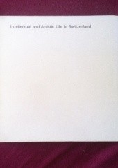 Okładka książki Inellectual and Artistic Life in Switzerland Pierre Beguin