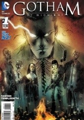 Gotham by Midnight #1 - Chapter One: We Do Not Sleep
