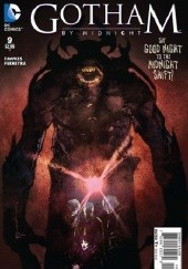 Okładka książki Gotham by Midnight #9 - The Truth Ray Fawkes
