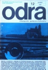 Okładka książki Odra. Miesięcznik społeczno-kulturalny nr 12, grudzień 1987 praca zbiorowa