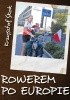 Okładka książki Rowerem po Europie Krzysztof Skok