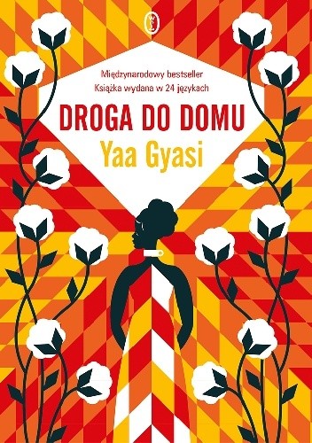 Okładka książki Droga do domu Yaa Gyasi