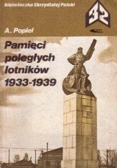 Okładka książki Pamięci poległych lotników 1933-1939 Adam Popiel