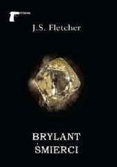 Okładka książki Brylant śmierci Joseph Smith Fletcher