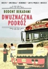 Okładka książki Dwuznaczna podróż Bodont Bekadami
