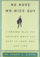Okładka książki No more Mr. Nice Guy! Robert Glover