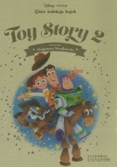 Okładka książki Toy Story 2 Małgorzata Strzałkowska
