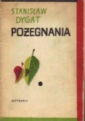 Okładka książki Pożegnania Stanisław Dygat