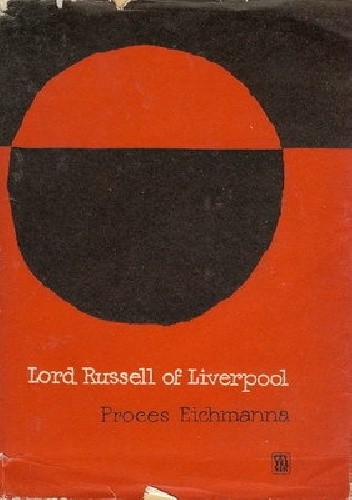 Okładka książki Proces Eichmanna Lord Russell of Liverpool
