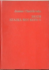 Okładka książki Duch. Szajka bez końca Joanna Chmielewska