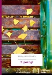 Okładka książki Z pożogi Eliza Orzeszkowa