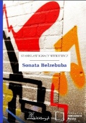 Okładka książki Sonata Belzebuba Stanisław Ignacy Witkiewicz