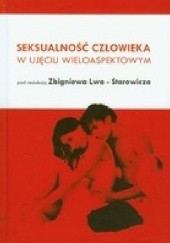 Okładka książki Seksualność człowieka w ujęciu wieloaspektowym Zbigniew Lew-Starowicz