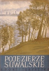 Okładka książki Pojezierze Suwalskie Wacław Kowalski