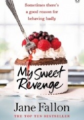 Okładka książki My Sweet Revenge Jane Fallon