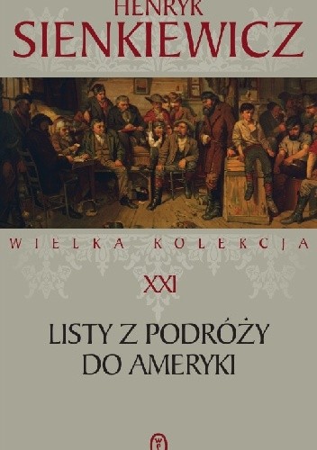 Okładki książek z cyklu Wielka kolekcja dzieł Henryka Sienkiewicza